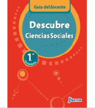 Descubre 1° Secundaria | Ciencias sociales Docente Guía del docente